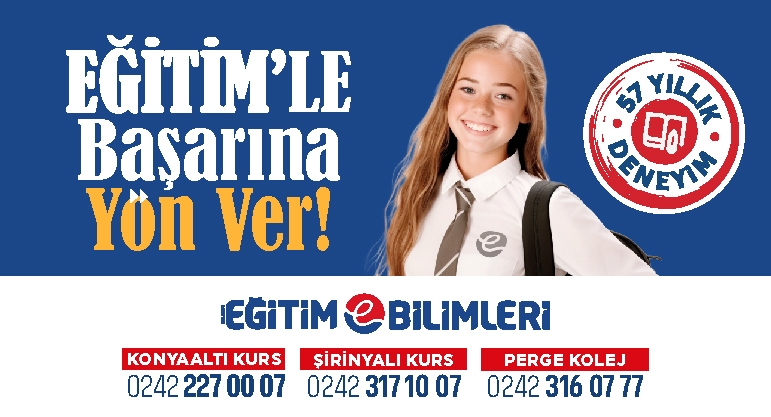EĞİTİM BİLİMLERİ ANTALYA OKULLARI ve KURS MERKEZİLERİ İLE KURUMSAL ANLAŞMA